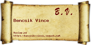 Bencsik Vince névjegykártya